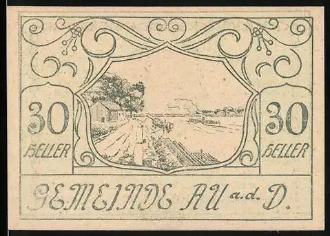 Notgeld Au a.d. Donau 1920, 30 Heller, Landschaft und Wappen, Gemeindeausgabe