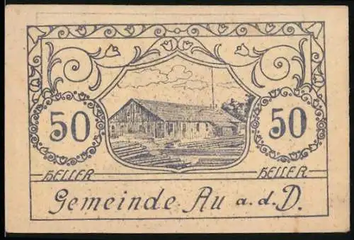 Notgeld Au a.d. Donau 1920, 50 Heller, Bauernhaus und Wappen der Gemeinde