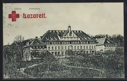 AK Aalen, Parkschule, Lazarett