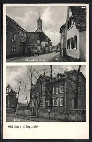 AK Hähnlein a. d. Bergstrasse, Schule und Blick auf die Kirche