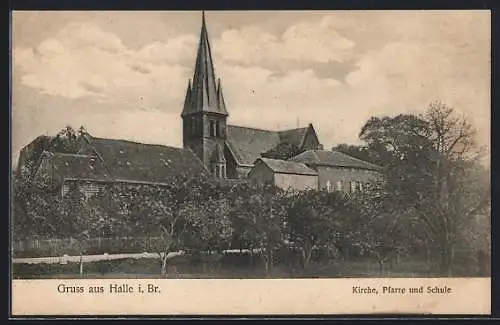 AK Halle /Weser, Kirche, Pfarre und Schule