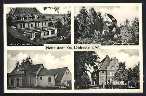 AK Nettelstedt /Krs. Lübbecke, Kinder-Erholungsheim, Kapelle, Schule