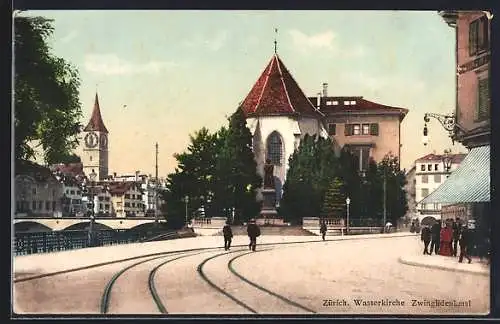 AK Zürich, Wasserkirche und Zwinglidenkmal