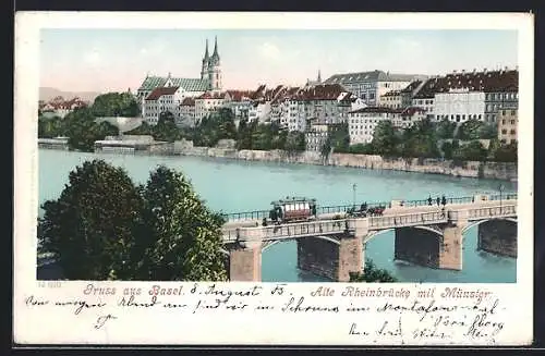 AK Basel, Münster und alte Rheinbrücke mit Strassenbahn