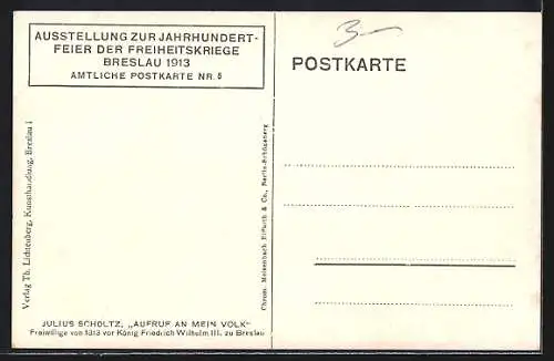 Künstler-AK Julius Scholtz: Freiwillige von 1813 vor König Friedrich Wilhelm III. zu Breslau, Aufruf an mein Volk