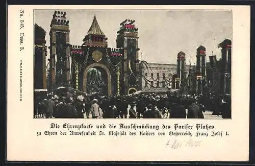 AK Berlin, Besuch Kaiser Franz Josef I. von Österreich, Ehrenpforte u. Ausschmückung des Pariser Platzes