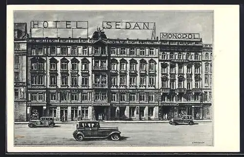 AK Leipzig, Hotel Sedan und Monopol