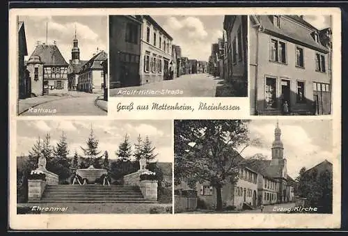 AK Mettenheim /Rheinhessen, Strasse, Ehrenmal und Evang. Kirche