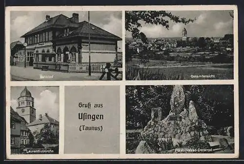 AK Usingen /Taunus, Bahnhof, Laurentiuskirche, Fürst Walrad-Denkmal