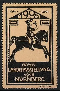 Reklamemarke Nürnberg, Bayer. Landesausstellung 1906, Postillon zu Pferd