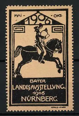 Reklamemarke Nürnberg, Bayer. Landesausstellung 1906, Postillon zu Pferd