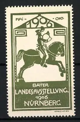 Reklamemarke Nürnberg, Bayer. Landesausstellung 1906, Postillon zu Pferd