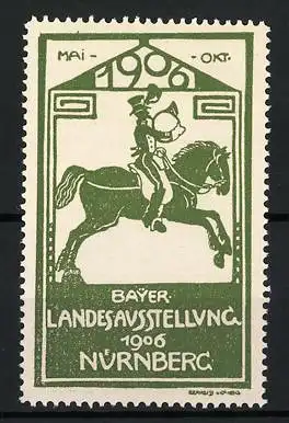 Reklamemarke Nürnberg, Bayer. Landesausstellung 1906, Postillon zu Pferd