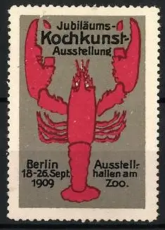 Reklamemarke Berlin, Jubiläums-Kochkunst-Ausstellung 1909, Hummer