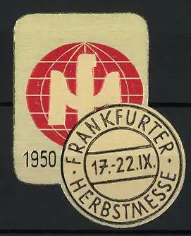 Präge-Reklamemarke Frankfurt a. M., Frankfurter Herbstmesse 1950, Messelogo