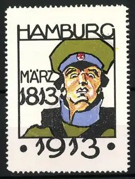 Reklamemarke Befreiungskriege 1813, Hamburg, 100 jähriges Jubiläum 1813-1913, Soldat im Portrait