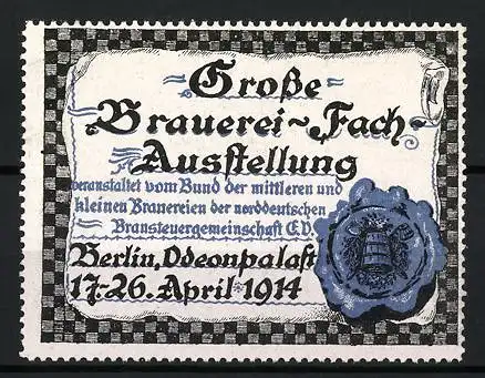 Reklamemarke Berlin, Grosse Brauerei-Fachausstellung 1914, blaues Siegel