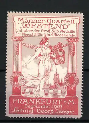 Reklamemarke Frankfurt / Main, Gesangsverein Männer-Quartett Westend, elegante Frau mit Lyra am Stadtrand