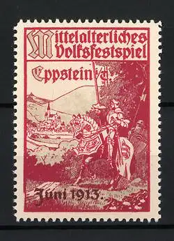 Reklamemarke Eppstein, Mittelalterliches Volksfestspiel 1913, Knappe steht am Ortsrand