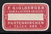 Präge-Reklamemarke Partenkirchen, F. Giglberger, Famen- und Herrenfriseur