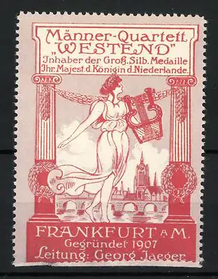 Reklamemarke Frankfurt / Main, Gesangsverein Männer-Quartett Westend, elegante Frau mit Lyra am Stadtrand