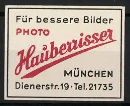 Präge-Reklamemarke München, Photo Hauberrisser, Dienerstrasse 19