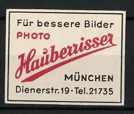 Präge-Reklamemarke München, Photo Hauberrisser, Dienerstrasse 19