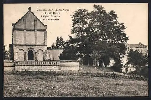 AK Puypéroux, Monastère de N.-D. des Anges, L`Eglise Abbatiale et l`Aumonerie