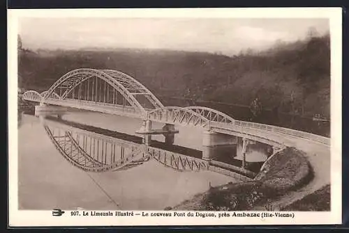 AK Ambazac /H.-V., Le nouveau Pont du Dognon