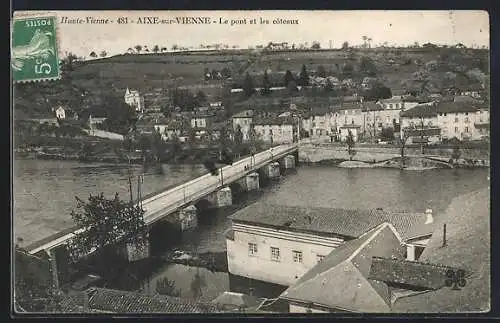 AK Aixe-sur-Vienne, Le pont et les coteaux