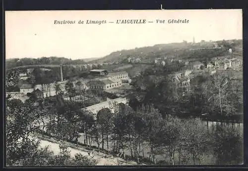 AK L`Aiguille /Limoges, Vue Generale