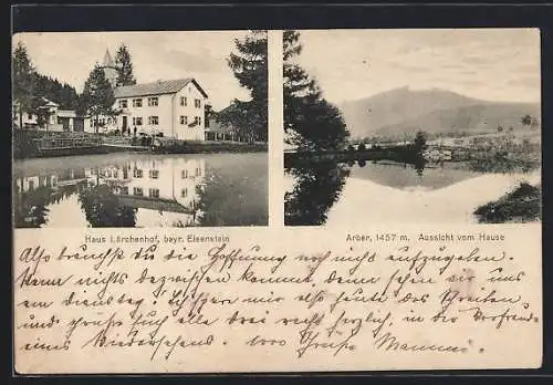 AK Bayr. Eisenstein, Haus Lärchenhof vom Wasser aus, Arberpartie