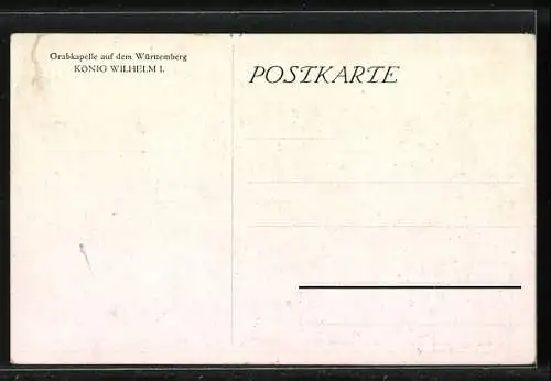 AK Grabkapelle auf dem Württemberg, König Wilhelm I. von Württemberg