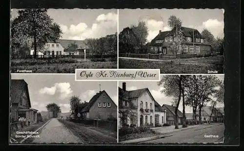 AK Oyle /Nienburg, Gasthaus, Geschäftshaus G. Schmidt, Forsthaus