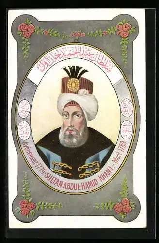 AK Sultan Abdul Hamid Khan I. der Türkei, Portrait und Blumenornamente