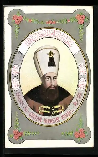 AK Sultan Ibrahim Khan I. der Türkei