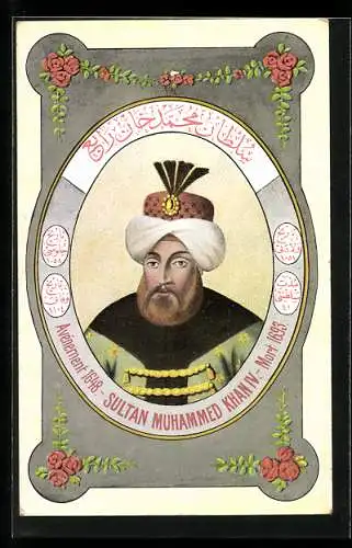 AK Sultan Muhammed Khan IV, Avénement 1648 - Mort 1693, Herrscher des ottomanischen Reiches