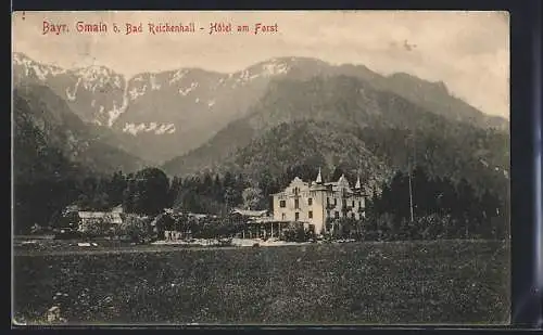 AK Bayr. Gmain b. Bad Reichenhall, Hotel am Forst vor verschneiten Gipfeln