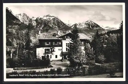 AK Berchtesgaden, Leubner`s Hotel Villa Auguste und Gmundschloss