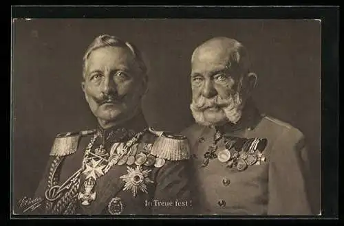 AK In Treue fest, Portrait Kaiser Franz Josef I. und Wilhelm II.