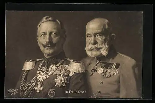 AK Portrait Kaiser Franz Josef I. von Österreich und Wilhelm II., In Treue fest!