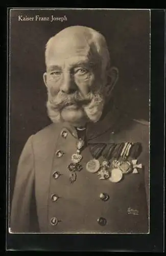 AK Portrait Kaiser Franz Josef I. von Österreich in Uniform mit Orden