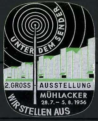 Präge-Reklamemarke Mühlacker, 2. Gross-Ausstellung Unter dem Sender 1956, Messelogo