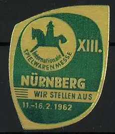 Präge-Reklamemarke Nürnberg, XIII. Spielwarenmesse 1962, Messelogo Schaukelpferd