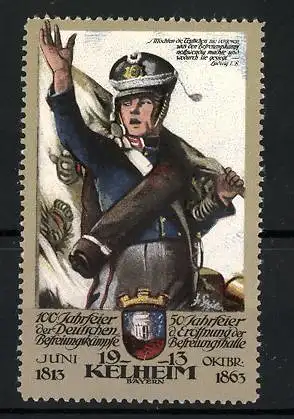 Reklamemarke Befreiungskriege, Kelheim, 100-Jahrfeier 1813-1913, Soldat mit Standarte, Wappen