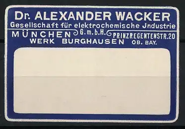 Präge-Reklamemarke München, Dr. Alexander Wacker, Gesellschaft für elektrochemische Industrie, Prinzregentenstrasse 20