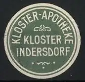 Präge-Reklamemarke Kloster Indersdorf, Kloster-Apotheke