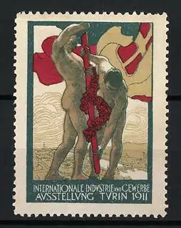 Reklamemarke Turin, Internationale Industrie- und Gewerbe-Ausstellung 1911, nackte Männer mit Flagge