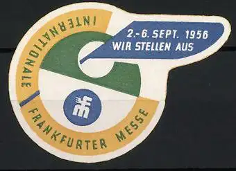 Reklamemarke Frankfurt a. M., Internationale Frankfurter Messe 1956, Messelogo