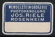 Präge-Reklamemarke Rosenheim, Jos. Riele, Wendelstein-Drogerie & Photohandlung